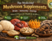 Top Medicinal Mushroom Supplements