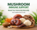 Mushroom Immune Support
