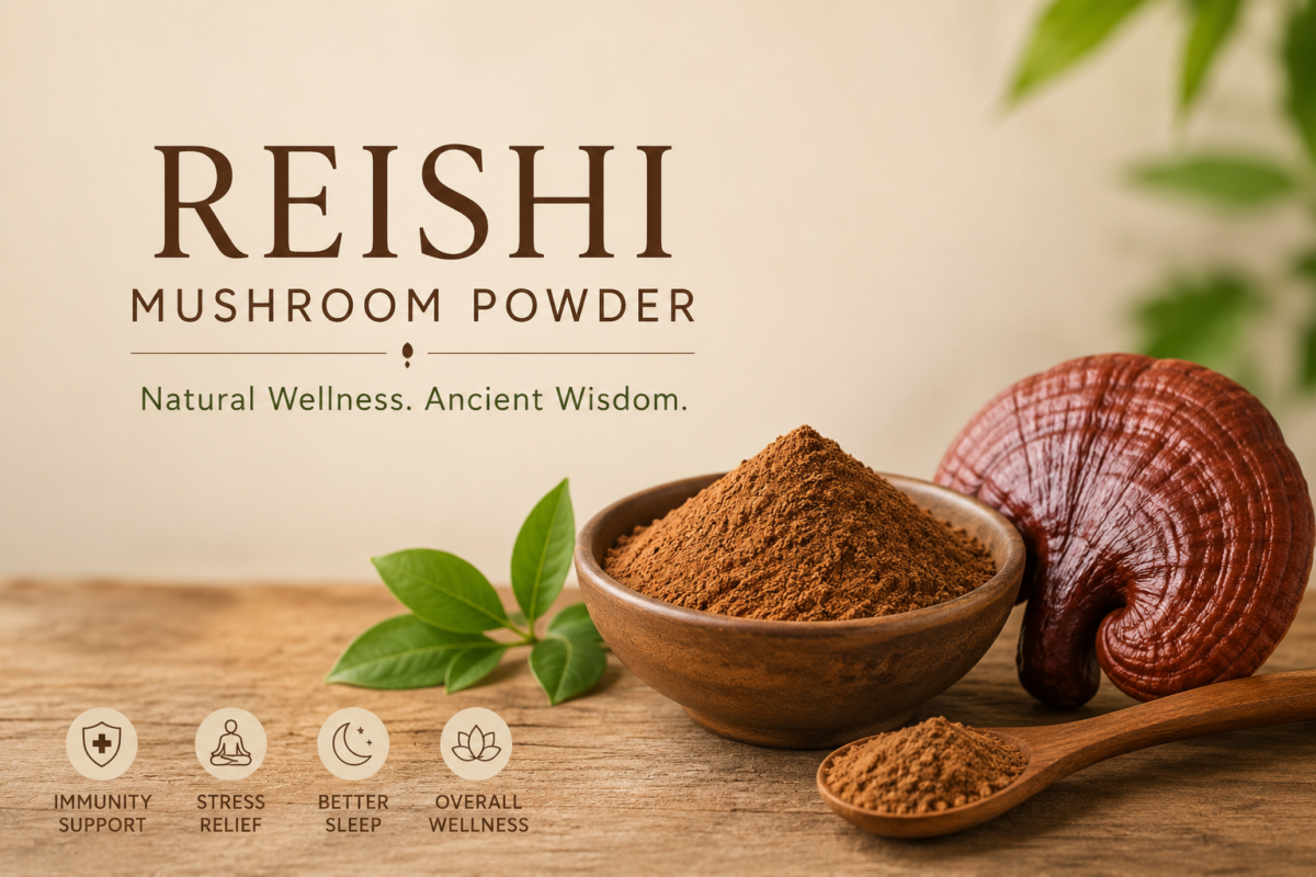Reishi Mushroom Powder for Immunity, Stress Relief & Better Wellness